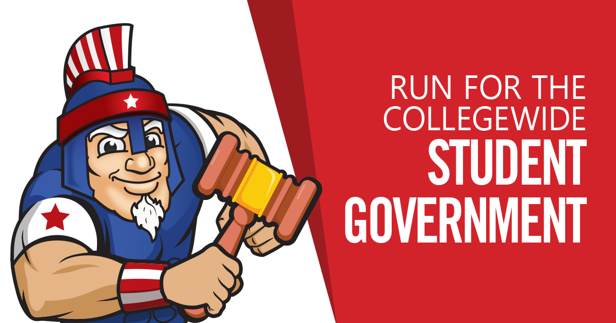 Mr. Titan holding a gavel next to the text "Run for the Collegewide Student Government." The image evokes the benefits of college student government.